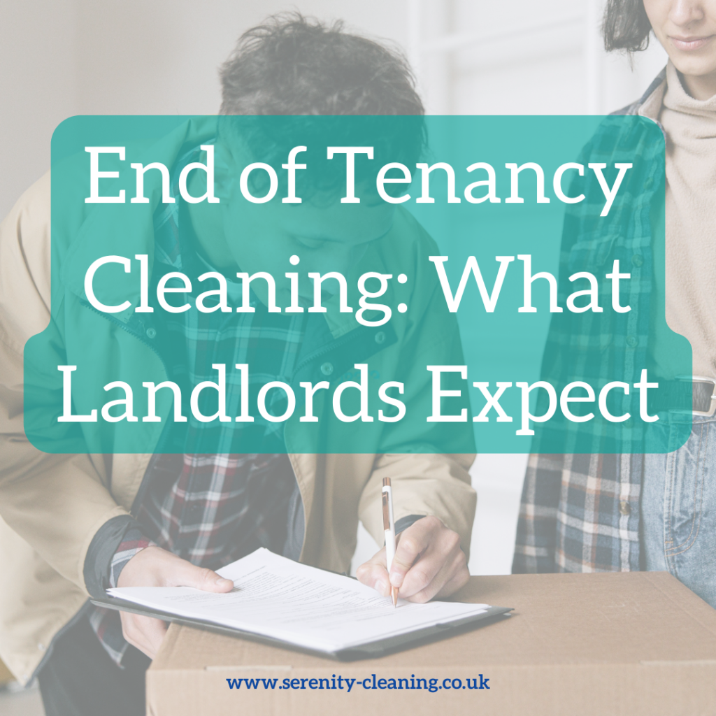 Tips on end of tenancy cleaning
